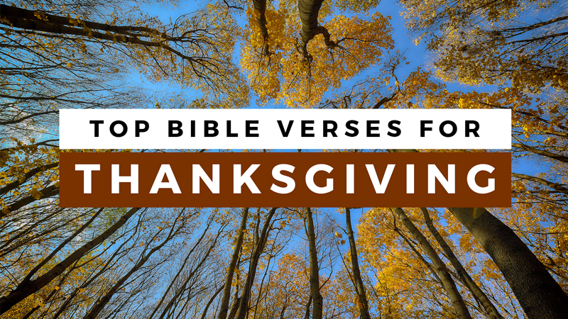 Top 30 Bible Verses For Thanksgiving Sharefaith Magazine - 