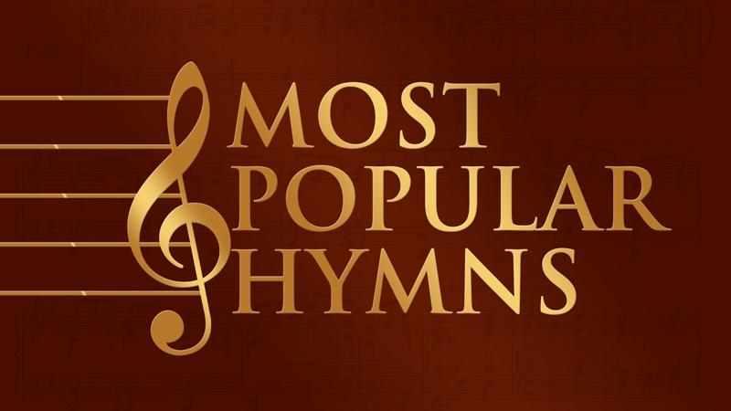 Top 10 Most Popular Hymns Of All Time And Their History Sharefaith 